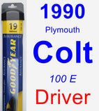 Driver Wiper Blade for 1990 Plymouth Colt - Assurance