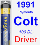 Driver Wiper Blade for 1991 Plymouth Colt - Assurance