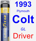 Driver Wiper Blade for 1993 Plymouth Colt - Assurance