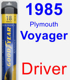 Driver Wiper Blade for 1985 Plymouth Voyager - Assurance