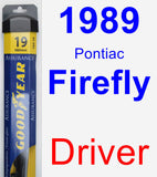 Driver Wiper Blade for 1989 Pontiac Firefly - Assurance