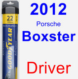 Driver Wiper Blade for 2012 Porsche Boxster - Assurance