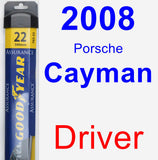 Driver Wiper Blade for 2008 Porsche Cayman - Assurance