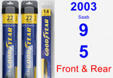 Front & Rear Wiper Blade Pack for 2003 Saab 9-5 - Assurance
