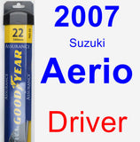 Driver Wiper Blade for 2007 Suzuki Aerio - Assurance