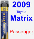 Passenger Wiper Blade for 2009 Toyota Matrix - Assurance