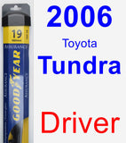 Driver Wiper Blade for 2006 Toyota Tundra - Assurance