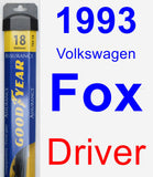 Driver Wiper Blade for 1993 Volkswagen Fox - Assurance