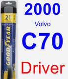 Driver Wiper Blade for 2000 Volvo C70 - Assurance