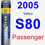 Passenger Wiper Blade for 2005 Volvo S80 - Assurance