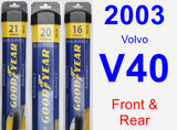 Front & Rear Wiper Blade Pack for 2003 Volvo V40 - Assurance