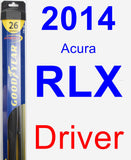Driver Wiper Blade for 2014 Acura RLX - Hybrid