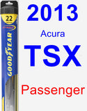 Passenger Wiper Blade for 2013 Acura TSX - Hybrid