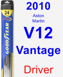 Driver Wiper Blade for 2010 Aston Martin V12 Vantage - Hybrid
