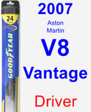 Driver Wiper Blade for 2007 Aston Martin V8 Vantage - Hybrid