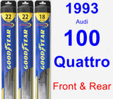 Front & Rear Wiper Blade Pack for 1993 Audi 100 Quattro - Hybrid