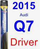 Driver Wiper Blade for 2015 Audi Q7 - Hybrid