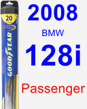 Passenger Wiper Blade for 2008 BMW 128i - Hybrid