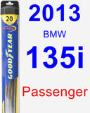 Passenger Wiper Blade for 2013 BMW 135i - Hybrid