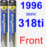 Front Wiper Blade Pack for 1996 BMW 318ti - Hybrid