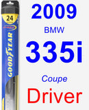 Driver Wiper Blade for 2009 BMW 335i - Hybrid