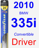 Driver Wiper Blade for 2010 BMW 335i - Hybrid