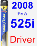 Driver Wiper Blade for 2008 BMW 525i - Hybrid