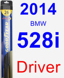 Driver Wiper Blade for 2014 BMW 528i - Hybrid