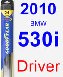 Driver Wiper Blade for 2010 BMW 530i - Hybrid