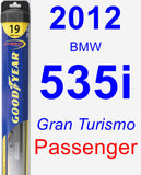 Passenger Wiper Blade for 2012 BMW 535i - Hybrid