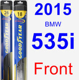 Front Wiper Blade Pack for 2015 BMW 535i - Hybrid