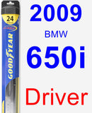 Driver Wiper Blade for 2009 BMW 650i - Hybrid