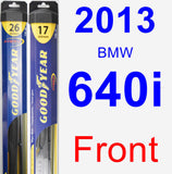 Front Wiper Blade Pack for 2013 BMW 640i - Hybrid