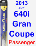 Passenger Wiper Blade for 2013 BMW 640i Gran Coupe - Hybrid