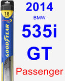 Passenger Wiper Blade for 2014 BMW 535i GT - Hybrid