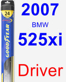 Driver Wiper Blade for 2007 BMW 525xi - Hybrid