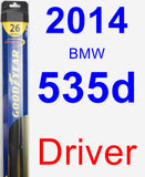 Driver Wiper Blade for 2014 BMW 535d - Hybrid