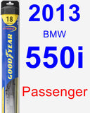 Passenger Wiper Blade for 2013 BMW 550i - Hybrid