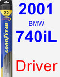 Driver Wiper Blade for 2001 BMW 740iL - Hybrid