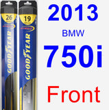 Front Wiper Blade Pack for 2013 BMW 750i - Hybrid