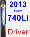 Driver Wiper Blade for 2013 BMW 740Li - Hybrid