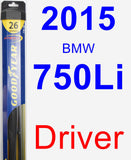 Driver Wiper Blade for 2015 BMW 750Li - Hybrid