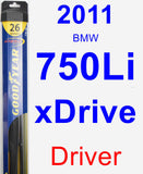 Driver Wiper Blade for 2011 BMW 750Li xDrive - Hybrid