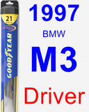 Driver Wiper Blade for 1997 BMW M3 - Hybrid