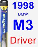 Driver Wiper Blade for 1998 BMW M3 - Hybrid