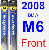 Front Wiper Blade Pack for 2008 BMW M6 - Hybrid