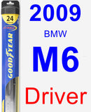 Driver Wiper Blade for 2009 BMW M6 - Hybrid