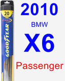 Passenger Wiper Blade for 2010 BMW X6 - Hybrid