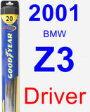Driver Wiper Blade for 2001 BMW Z3 - Hybrid