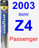 Passenger Wiper Blade for 2003 BMW Z4 - Hybrid